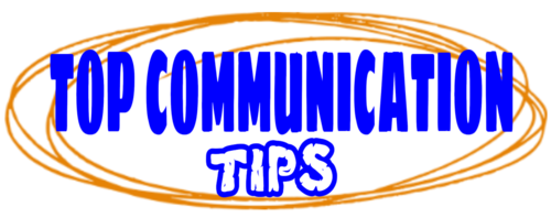Top Communications Tips